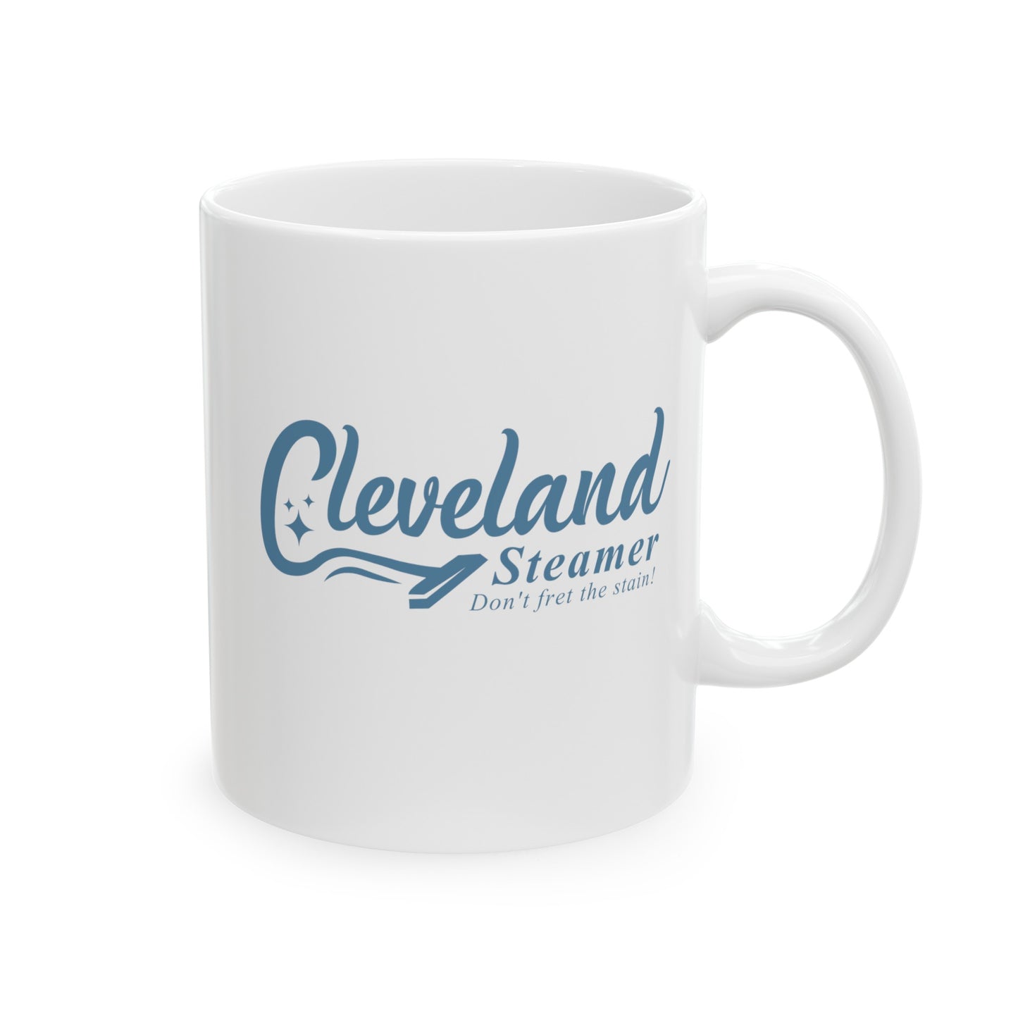Cleveland Steamer - Don't Fret the Stain! Mug, (11oz, 15oz)