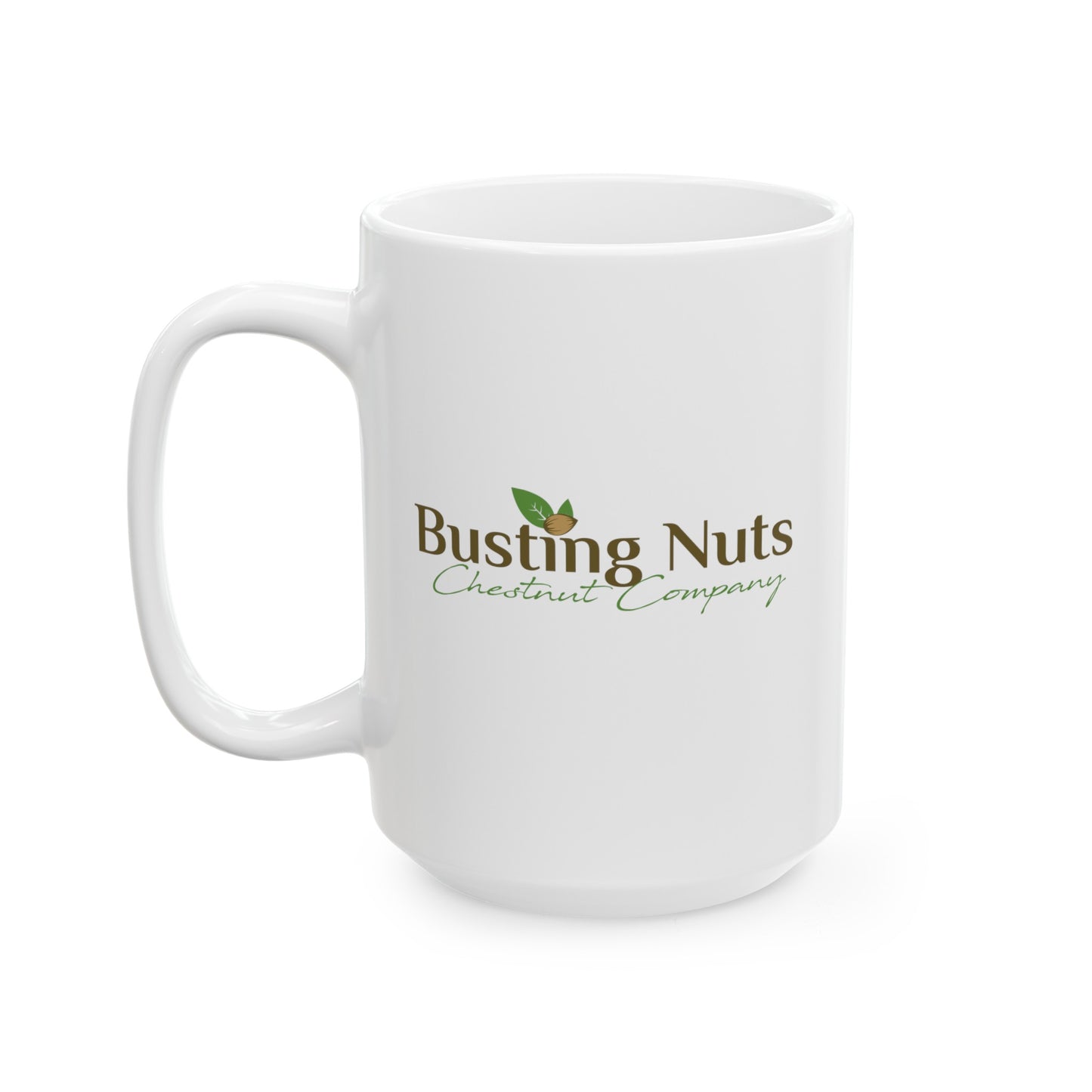 Busting Nuts Chestnut Company Mug, (11oz, 15oz)