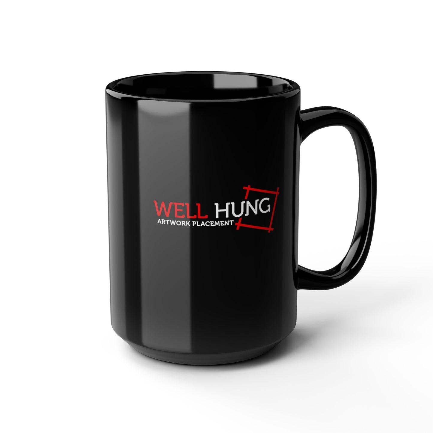 Well Hung Artwork Placement Mug (11oz, 15oz)