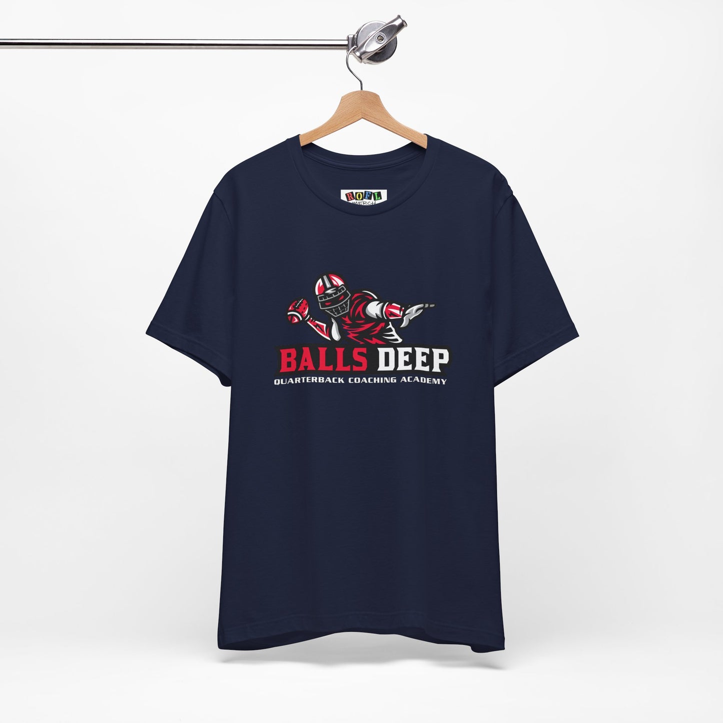 Balls Deep Quarterback Coaching Academy — Funny T-Shirt