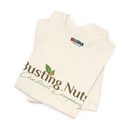 Busting Nuts Chestnut Company —  Funny T-Shirt