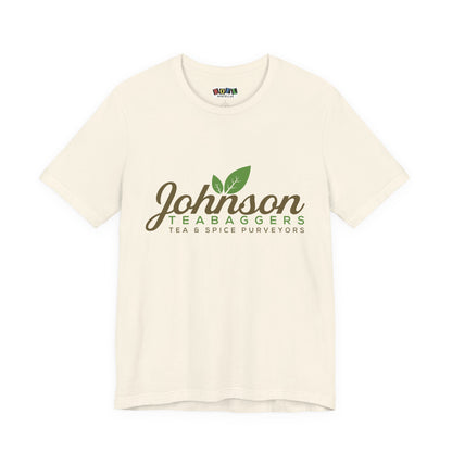 Johnson Teabaggers Tea & Spice Purveyors — Funny T-Shirt