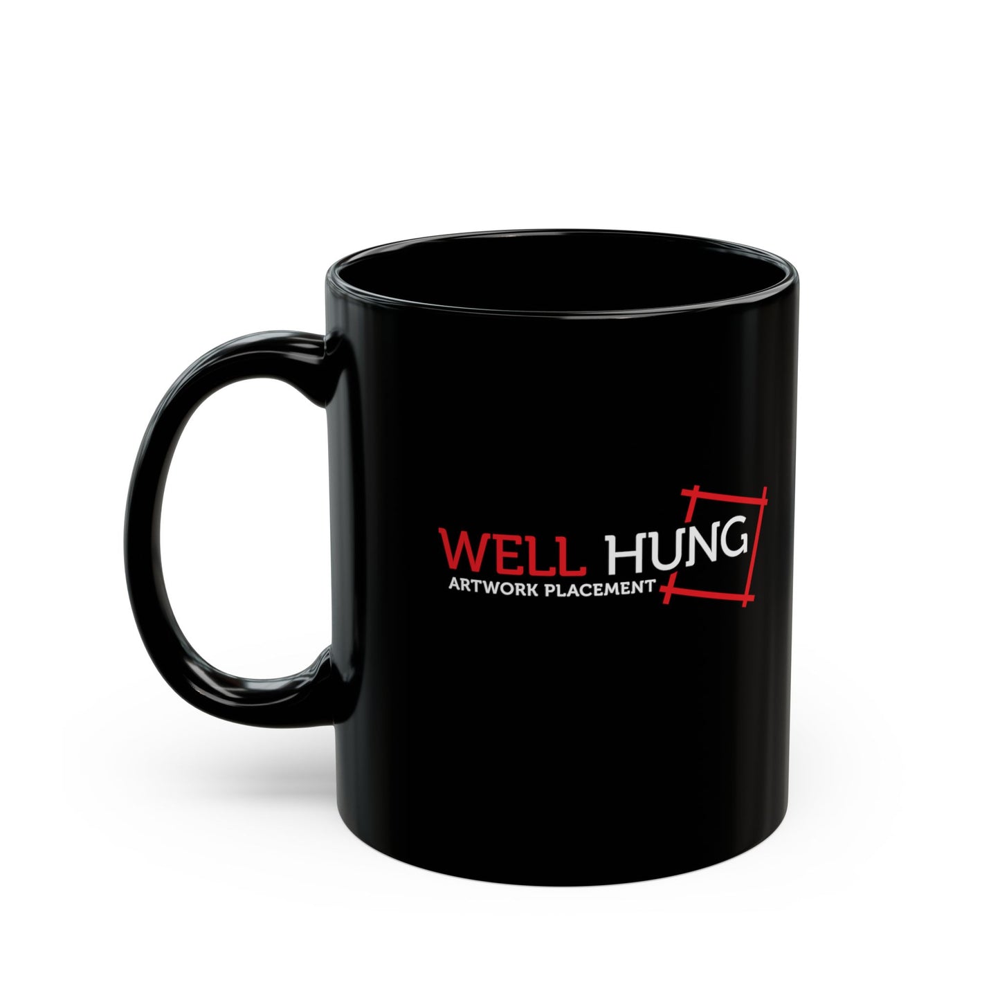 Well Hung Artwork Placement — Funny Coffee Mug (11oz, 15oz)