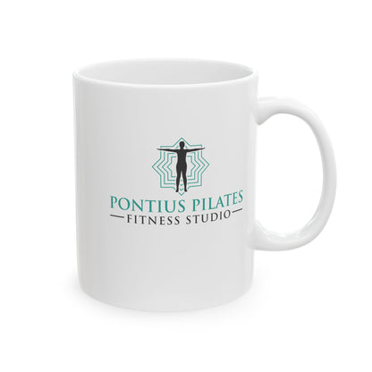 Pontius Pilates Fitness Studio —  Funny Coffee Mug (11oz, 15oz)