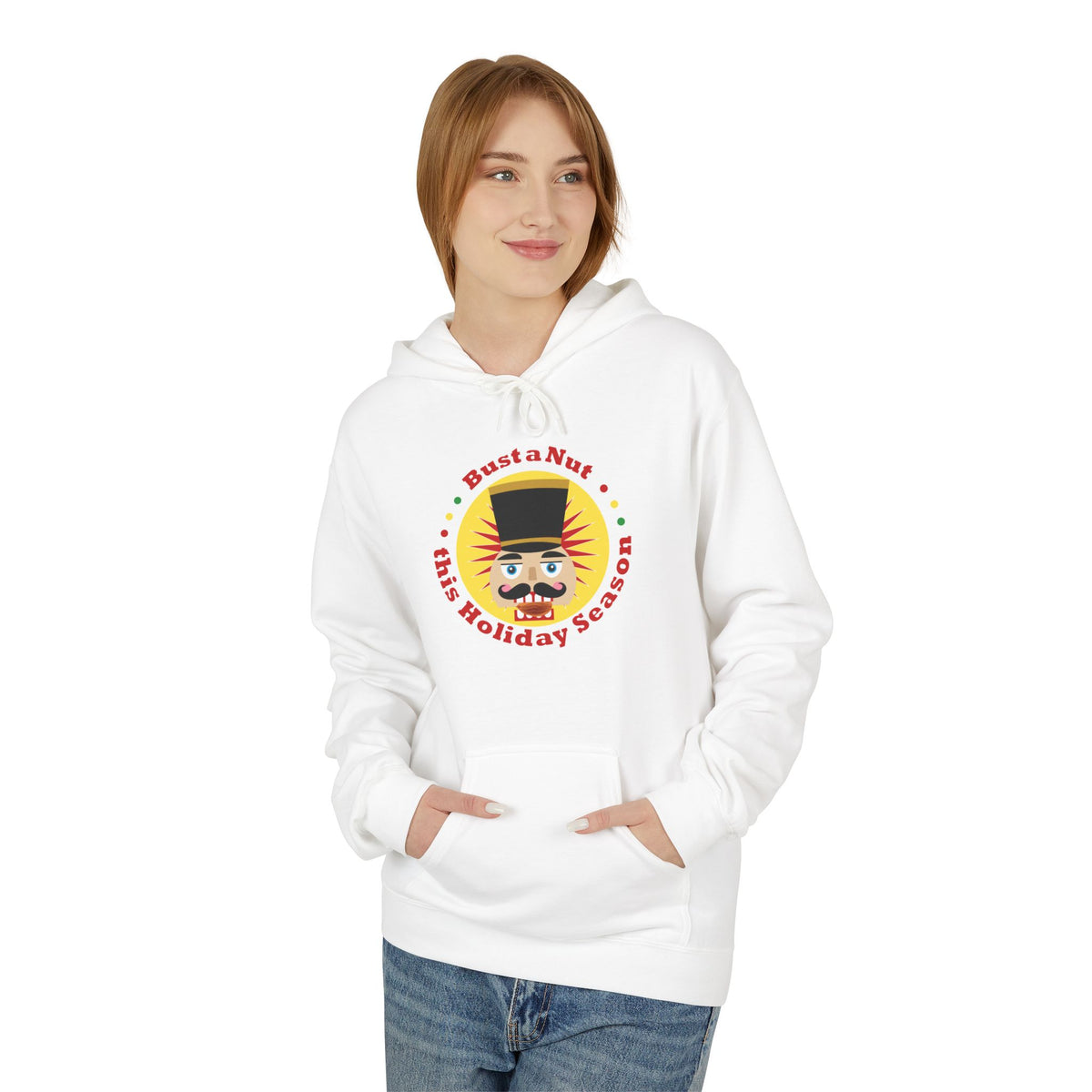 Bust a Nut this Holiday Season -- Holiday Hoodie
