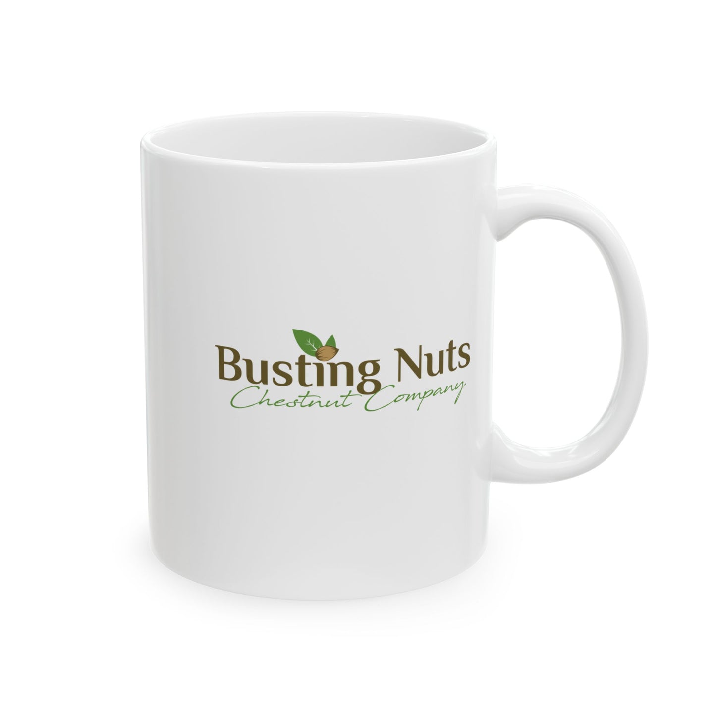 Busting Nuts Chestnut Company — Funny Coffee Mug 11oz & 15oz