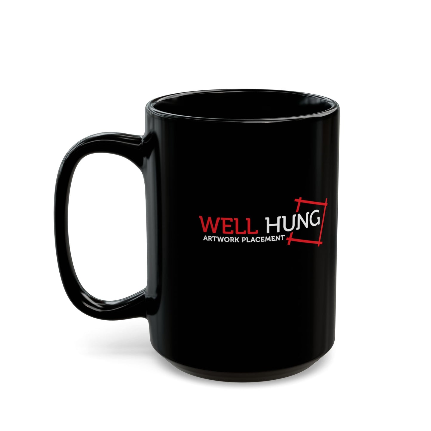 Well Hung Artwork Placement — Funny Coffee Mug (11oz, 15oz)