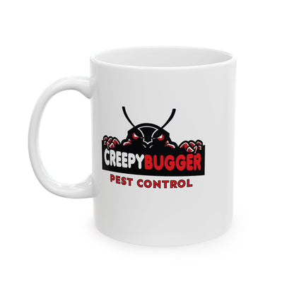 Creepy Bugger Pest Control — Funny Coffee Mug (11oz & 15oz)