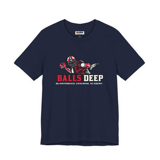 Balls Deep Quarterback Coaching Academy — Funny T-Shirt