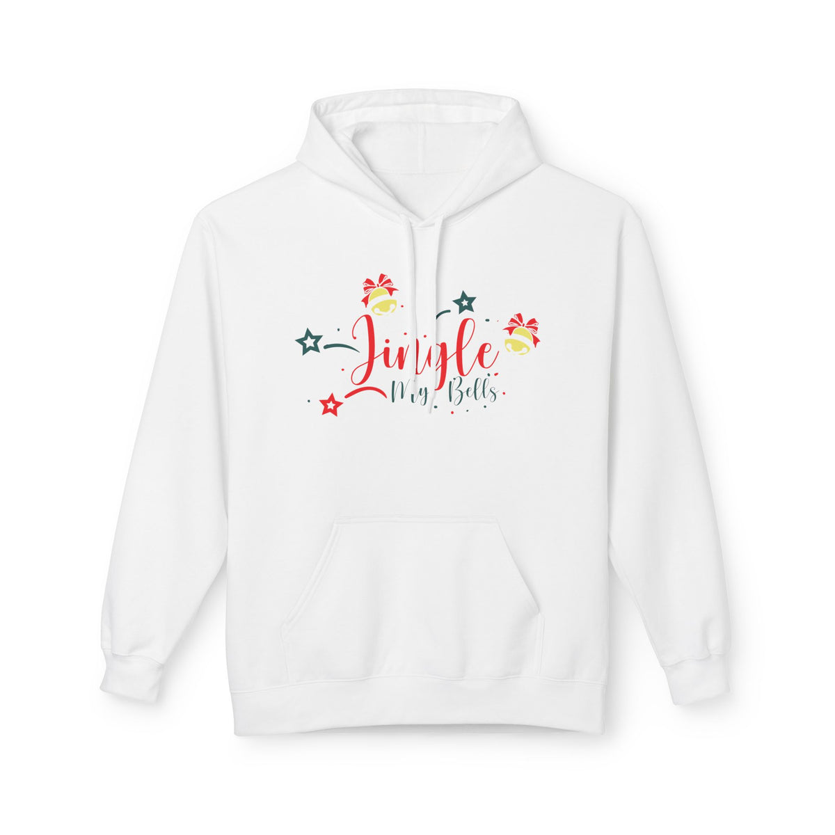 Jingle My Bells -- Festive Holiday Hoodie