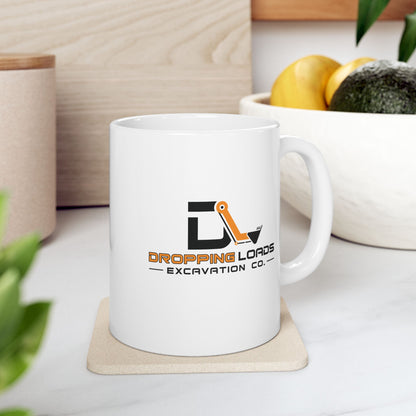 Dropping Loads Excavation Co. — Funny Coffee Mug (11oz, 15oz)
