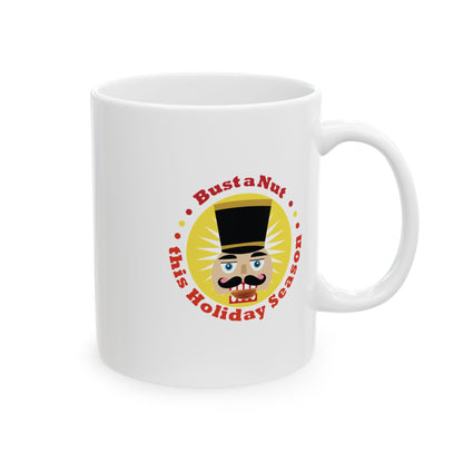 Bust a Nut this Holiday Season — Funny Holiday Coffee Mug (11oz, 15oz)