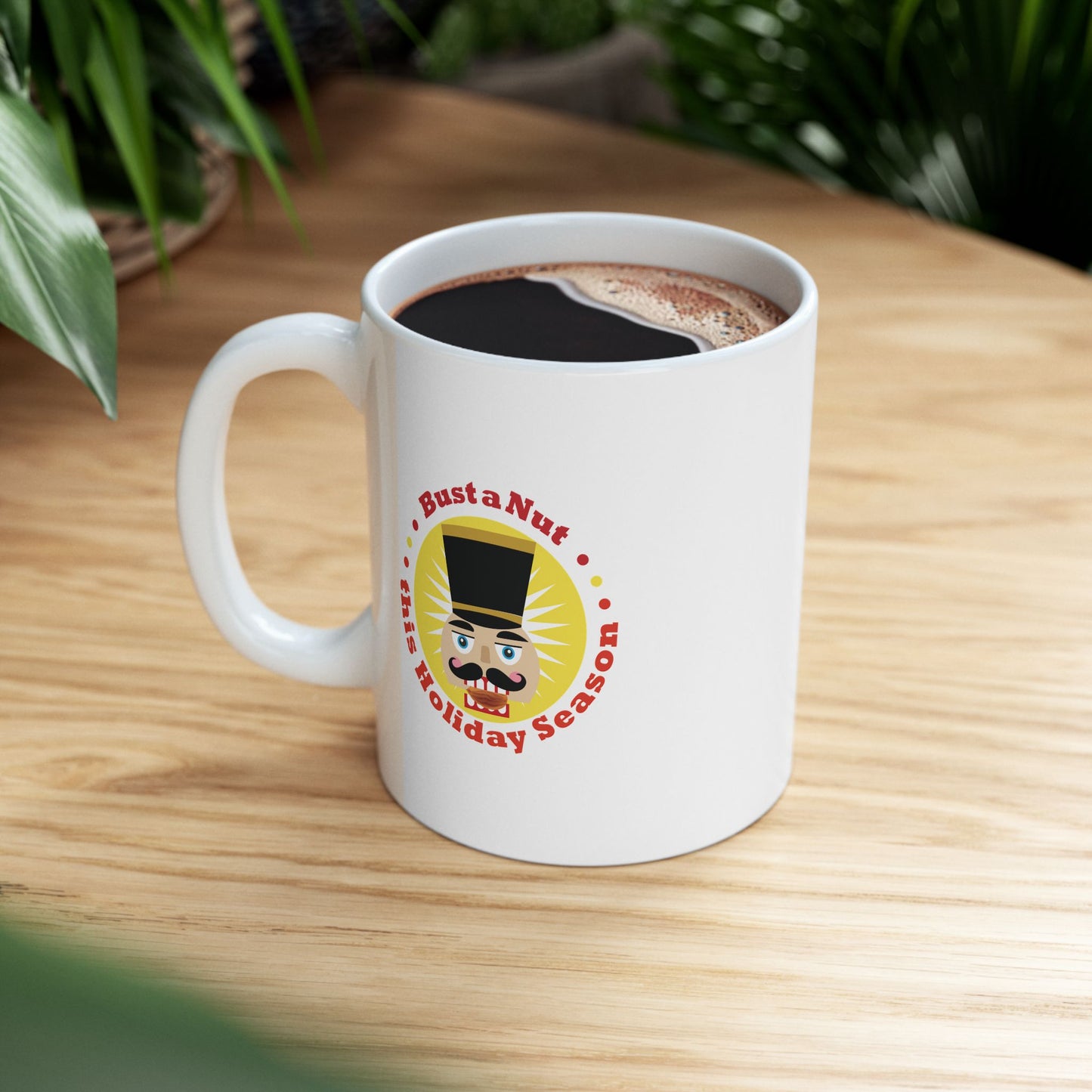 Bust a Nut this Holiday Season — Funny Holiday Coffee Mug (11oz, 15oz)
