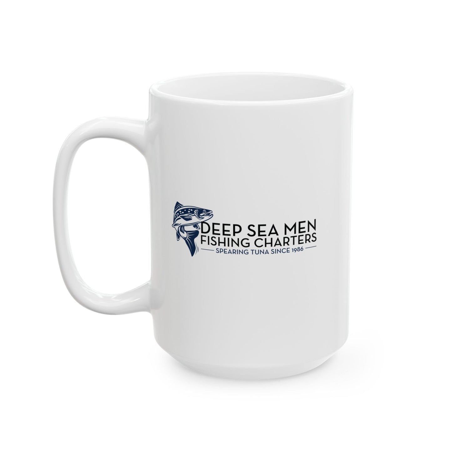 Deep Sea Men Fishing Charters  — Funny Coffee Mug (11oz, 15oz)